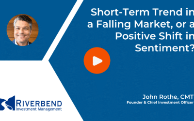 Short-Term Trend in a Falling Market, or a Positive Shift in Sentiment?